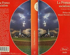 Bild des Verkufers fr La France socialiste: Un premier bilan (Collection Pluriel) (French Edition) zum Verkauf von JLG_livres anciens et modernes