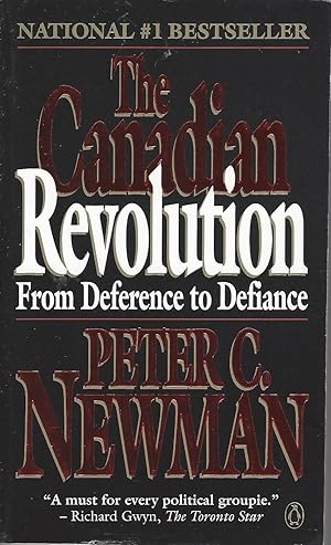 Seller image for Canadian Revolution From Deference to Defiance for sale by BYTOWN BOOKERY