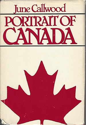 Seller image for Portrait Of Canada for sale by BYTOWN BOOKERY