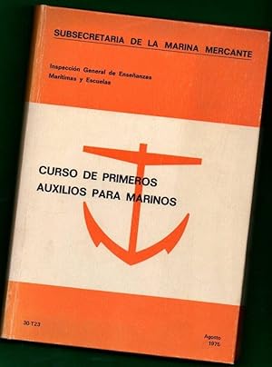 Imagen del vendedor de CURSO DE PRIMEROS AUXILIOS PARA MARINOS. a la venta por Librera DANTE