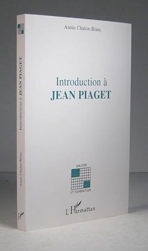 Introduction à Jean Piaget