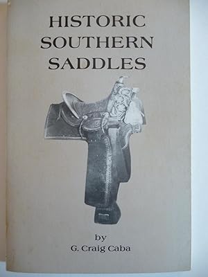 Historic Southern Saddles 1840-1865