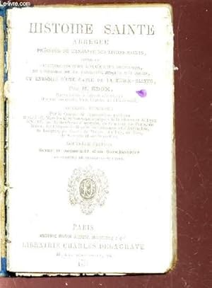 Seller image for HISTOIRE SAINTE ABREGEE PRECEDEE DE L'ANALYSE DES LIVRES SAINTS. for sale by Le-Livre