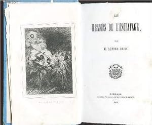 Bild des Verkufers fr LES DRAMES DE L'ESCLAVAGE zum Verkauf von Le-Livre