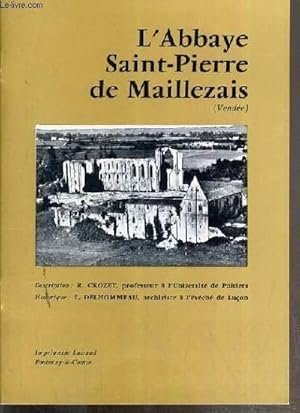 Bild des Verkufers fr L'ABBAYE SAINT-PIERRE DE MAILLEZAIS zum Verkauf von Le-Livre