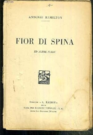 Seller image for FIOR DI SPINA ED ALTRE FIABE - TEXTE EXCLUSIVEMENT EN ITALIEN for sale by Le-Livre