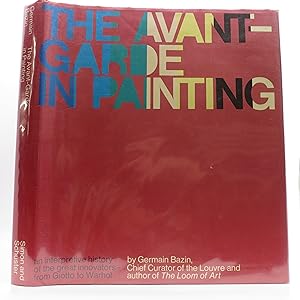 The Avant-Garde in Painting (First American Edition)