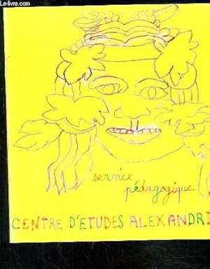 Seller image for PLAQUETTE: SERVICE PEDAGOGIQUE- CENTRE D ETUDES ALEXANDRINES- OUVRAGE BILINGUE FRANCAIS ARABE for sale by Le-Livre