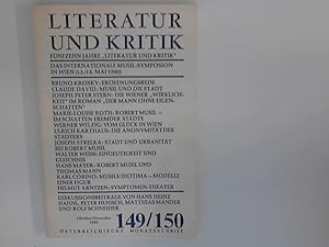 Seller image for Literatur und Kritik Heft 149 / 150 : Fnfzehn Jahre "Literatur und Kritik": Das internationale Musil-Symposion in Wien (12./14. Mai 1980); sterreichische Monatsschrift for sale by ANTIQUARIAT FRDEBUCH Inh.Michael Simon