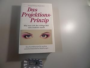 Das Projektions-Prinzip - Wie man sich das richtige Bild vom anderen macht - Die Kontaktschule fü...