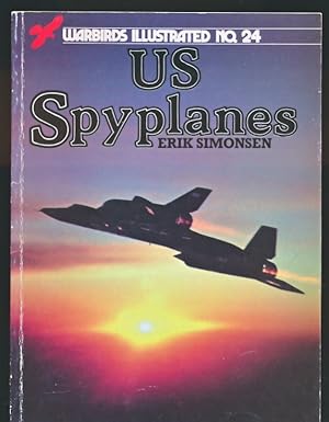 Bild des Verkufers fr US Spyplanes. Warbirds Illustrated No 24 zum Verkauf von Barter Books Ltd