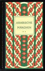 Bild des Verkufers fr Arabische Mrchen: Zweiter Band. - zum Verkauf von Libresso Antiquariat, Jens Hagedorn