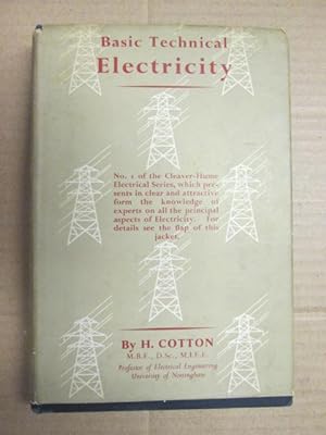 Bild des Verkufers fr Basic technical electricity (Cleaver;Hume electrical series; no.1) zum Verkauf von Goldstone Rare Books
