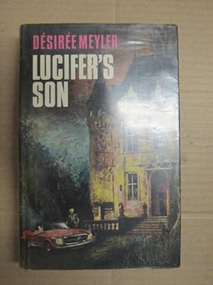 Seller image for Lucifer's Son for sale by Goldstone Rare Books