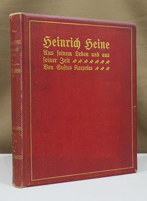 Bild des Verkufers fr Heinrich Heine. Aus seinem Leben und aus seiner Zeit. zum Verkauf von Dieter Eckert