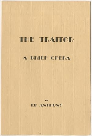Bild des Verkufers fr The Traitor: A Brief Opera zum Verkauf von Between the Covers-Rare Books, Inc. ABAA