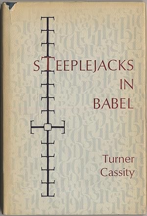 Image du vendeur pour Steeplejacks in Babel mis en vente par Between the Covers-Rare Books, Inc. ABAA