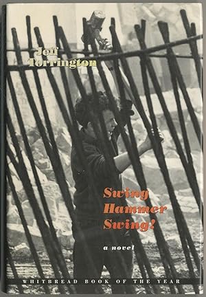 Seller image for Swing Hammer Swing!: A Novel for sale by Between the Covers-Rare Books, Inc. ABAA