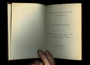 Image du vendeur pour The Antiquities of Hastings and The Battlefield mis en vente par Little Stour Books PBFA Member