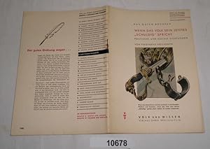 Bild des Verkufers fr Aus guten Bchern: Wenn das Volk sein letztes "schuldig" spricht - Politische und soziale Dichtungen - Volk und Wissen Sammelbcherei, Dichtung und Wahrheit Serie H Band 25 zum Verkauf von Versandhandel fr Sammler