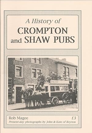 A History of Crompton and Shaw Pubs