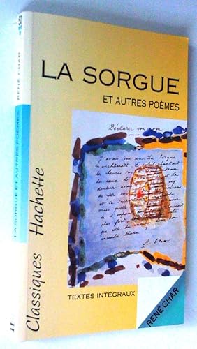 Seller image for La Sorgue et autres posies; avec Dossier du professeur (2 volumes) for sale by Claudine Bouvier