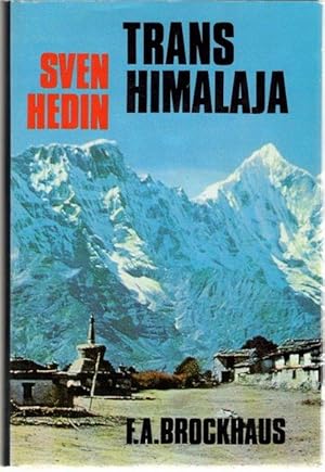 Transhimalaja (Trans Himalaja)Entdeckungen und Abenteuer in Tibet eine Reisebericht über Kultur u...