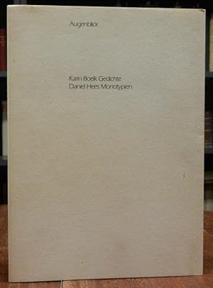Augenblick. Gedichte von Karin Boelk, Monotypien von Daniel Hees.