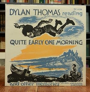 Dylan Thomas reading Quite Early One Morning and other memories. 33 rpm vinyl record. (The album ...
