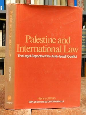 Palestine and International Law. The legal aspects of the Arab-Israeli conflict. With a foreword ...