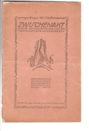 Zwischenakt. Blätter des Lessingtheaters und des Deutschen Künstlertheaters. Hg. von der Direktio...