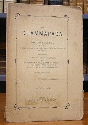 Das Dhammapada. Eine Vers-Sammlung [Verssammlung], welche zu den kanonischen Büchern der Buddhist...