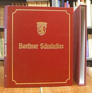 Berliner Schulatlas. Auf Grund der 50. Auflage von Keil und Riecke: Deutscher Schulatlas, bearbei...