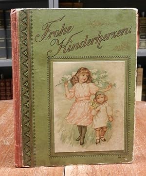 Frohe Kinderherzen. Mit 9 Chromolithographien nach Bildern von E.J.H.