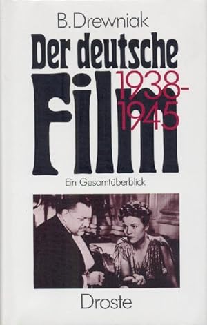 Der deutsche Film 1933-1945. Ein Gesamtüberblick.