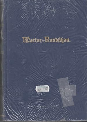 Marine-Rundschau 1890/91. Nachdruck des 1. und 2. Jahrganges (Nov. 1890 - Dez. 1891) Nachdr. des ...