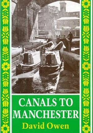 Canals to Manchester