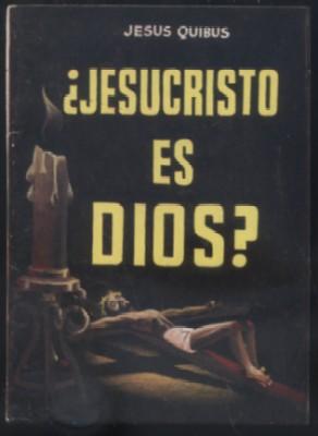 ¿JESUCRISTO ES DIOS?. COLECCIÓN PULGA Nº 53.