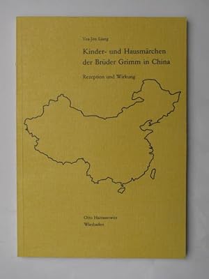 Bild des Verkufers fr Kinder- und Hausmrchen der Brder Grimm in China. Rezeption und Wirkung. zum Verkauf von Antiquariat Heureka
