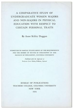 A Comparative Study of Undergraduate Women Majors and Non-Majors in Physical Education with Respe...