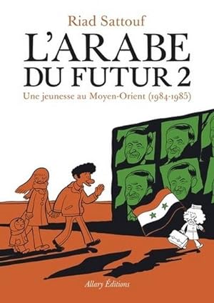 Bild des Verkufers fr L'Arabe du futur 02 zum Verkauf von BuchWeltWeit Ludwig Meier e.K.