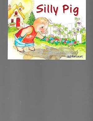 Seller image for Harcourt School Publishers Trophies: Independent Reader Grade K Silly Pig for sale by TuosistBook