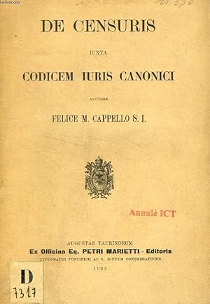 Seller image for DE CENSURIS IUXTA CODICEM IURIS CANONICI for sale by Le-Livre