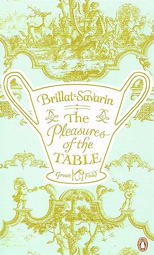 Imagen del vendedor de The Pleasures Of The Table : a la venta por Sapphire Books