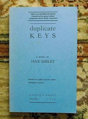 1984 JANE SMILEY - SIGNED UNCORRECTED PROOF COPY of her 3rd Book DUPLICATE KEYS - One of America'...