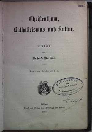 Bild des Verkufers fr Christenthum, Katholicismus und Kultur. Studien. zum Verkauf von books4less (Versandantiquariat Petra Gros GmbH & Co. KG)