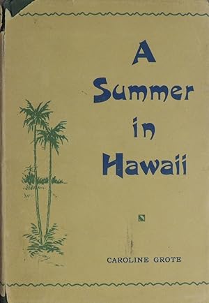 Image du vendeur pour A Summer in Hawaii mis en vente par Basket Case Books