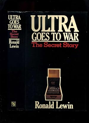 Seller image for Ultra Goes to War; the Secret Story for sale by Roger Lucas Booksellers