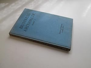 Seller image for Business Arithmetic Part I for sale by Goldstone Rare Books