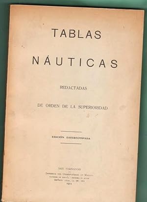 Seller image for COLECCION DE TABLAS NAUTICAS : redactadas de orden de la superioridad. for sale by Librera DANTE